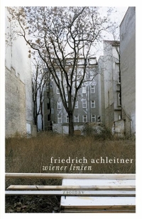 Buchcover: Friedrich Achleitner. wiener linien. Zsolnay Verlag, Wien, 2004.