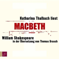 Buchcover: William Shakespeare. Macbeth - 2 CDs. Roof Music, Bochum, 2005.