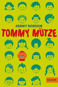 Buchcover: Jenny Robson. Tommy Mütze - Eine Erzählung aus Südafrika (ab 9 Jahre). Beltz und Gelberg Verlag, Weinheim, 2014.