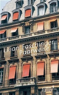 Buchcover: Lilian Faschinger. Paarweise - Acht Pariser Episoden. Kiepenheuer und Witsch Verlag, Köln, 2002.