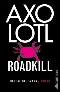 Cover: Axolotl Roadkill