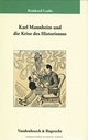 Cover: Reinhard Laube. Karl Mannheim und die Krise des Historismus - Historismus als wissenssoziologischer Perspektivismus. Dissertation. Vandenhoeck und Ruprecht Verlag, Göttingen, 2004.