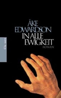 Buchcover: Ake Edwardson. In alle Ewigkeit - Roman. Claassen Verlag, Berlin, 2002.