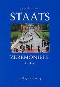Jürgen Hartmann. Staatszeremoniell - 3. neu bearbeitete Auflage. Carl Heymanns Verlag, Köln, 2000.