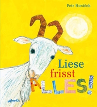 Cover: Liese frisst ALLES!