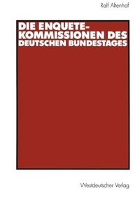 Cover: Die Enquete-Kommissionen des Deutschen Bundestages