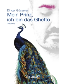 Cover: Mein Prinz, ich bin das Ghetto