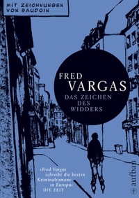 Buchcover: Edmond Baudoin / Fred Vargas. Das Zeichen des Widders. Aufbau Verlag, Berlin, 2008.
