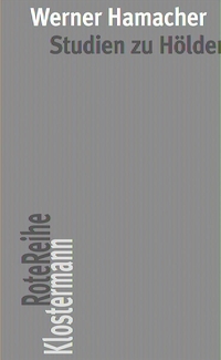 Buchcover: Werner Hamacher. Studien zu Hölderlin. Vittorio Klostermann Verlag, Frankfurt am Main, 2020.