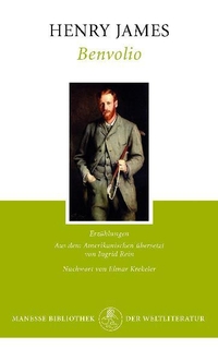 Buchcover: Henry James. Benvolio - Erzählungen. Manesse Verlag, Zürich, 2009.