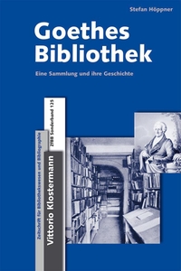 Buchcover: Stefan Höppner. Goethes Bibliothek - Eine Sammlung und ihre Geschichte. Vittorio Klostermann Verlag, Frankfurt am Main, 2022.