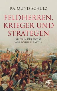 Cover: Feldherren, Krieger und Strategen
