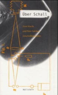 Buchcover: Peter Berz (Hg.) / Christoph Hoffmann. Über Schall - Ernst Machs und Peter Salchers Geschoßfotografien. Wallstein Verlag, Göttingen, 2001.