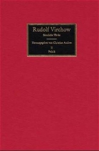 Buchcover: Christian Andree. Rudolf Virchow - Leben und Ethos eines großen Arztes. Langen Müller Verlag, München, 2002.