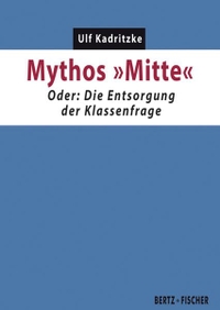Cover: Mythos "Mitte"