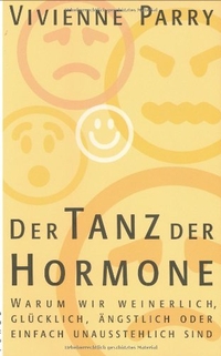 Cover: Der Tanz der Hormone