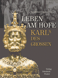 Cover: Leben am Hofe Karls des Großen
