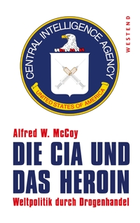 Cover: Die CIA und das Heroin