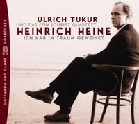 Heinrich Heine. Ich hab im Traum geweinet, 2 Audio-CDs. Hoffmann und Campe Verlag, Hamburg, 2002.