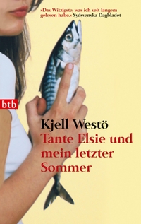 Kjell Westö. Tante Elsie und mein letzter Sommer - Ausgewählte Erzählungen. btb, München, 2006.