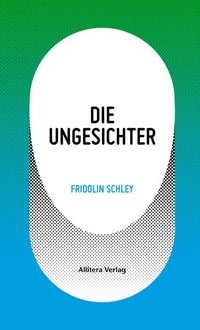 Cover: Die Ungesichter