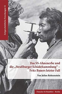 Cover: Das SS-Ahnenerbe und die 'Straßburger Schädelsammlung'