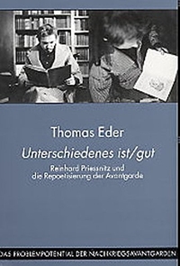 Buchcover: Thomas Eder. Unterschiedenes ist/gut - Reinhard Priessnitz und die Re-Poetisierung der Avantgarde. Wilhelm Fink Verlag, Paderborn, 2004.