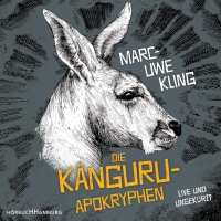 Buchcover: Marc-Uwe Kling. Die Känguru-Apokryphen - 4 CDs. Hörbuch Hamburg, Hamburg, 2018.