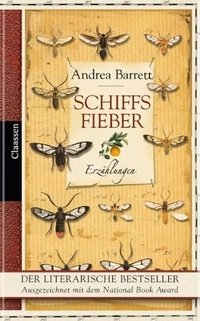 Buchcover: Andrea Barrett. Schiffsfieber - Erzählungen. Claassen Verlag, Berlin, 2000.