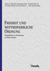 Cover: Freiheit und wettbewerbliche Ordnung