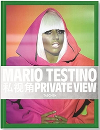 Buchcover: Mario Testino. Private View. Taschen Verlag, Köln, 2013.