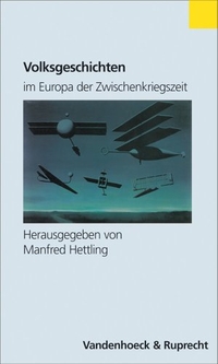 Cover: Volksgeschichten im Europa der Zwischenkriegszeit
