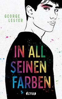 Buchcover: George Lester. In all seinen Farben - (Ab 14 Jahre). Lübbe Verlagsgruppe, Köln, 2021.