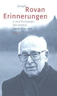 Cover: Erinnerungen eines Franzosen, der einmal ein Deutscher war