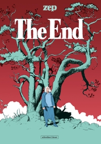 Cover: Zep. The End. Schreiber und Leser, Hamburg, 2020.