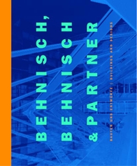 Buchcover: Stefan Behnisch / Günther Schaller. Behnisch, Behnisch und Partner - Bauten und Entwürfe. Birkhäuser Verlag, Basel, 2003.