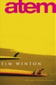 Cover: Tim Winton. Atem - Roman. Luchterhand Literaturverlag, München, 2008.