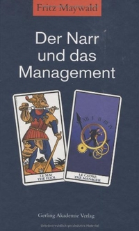 Cover: Der Narr und das Management