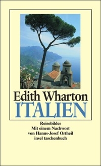 Buchcover: Edith Wharton. Italien - Reisebilder. Insel Verlag, Berlin, 2001.