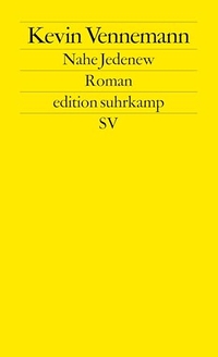 Cover: Kevin Vennemann. Nahe Jedenew - Roman. Suhrkamp Verlag, Berlin, 2005.