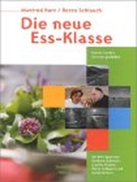 Buchcover: Rezzo Schlauch. Die neue Ess-Klasse - Kreativ kochen, bewusst genießen. Swiridoff Verlag, Künzelsau, 2002.