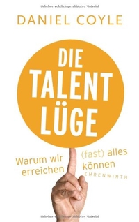 Cover: Die Talent-Lüge
