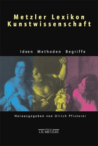 Cover: Metzler Lexikon Kunstwissenschaft