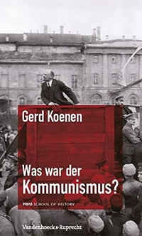 Cover: Was war der Kommunismus?