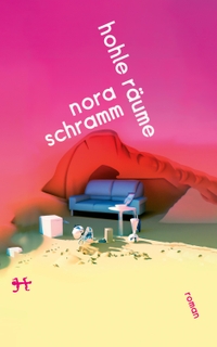 Buchcover: Nora Schramm. Hohle Räume - Roman. Matthes und Seitz Berlin, Berlin, 2024.