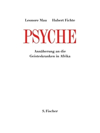 Buchcover: Michael Bitala. Psyche - Annäherung an die Geisteskranken in Afrika. Picus Verlag, Wien, 2005.