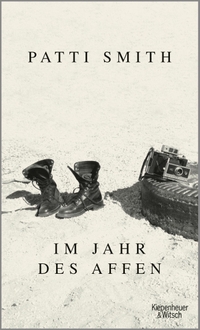 Cover: Patti Smith. Im Jahr des Affen. Kiepenheuer und Witsch Verlag, Köln, 2020.