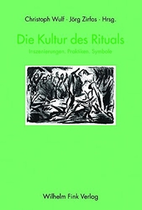 Cover: Die Kultur des Rituals