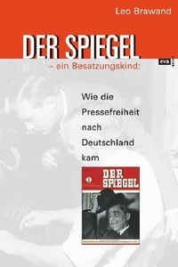 Cover: Der Spiegel - ein Besatzungskind