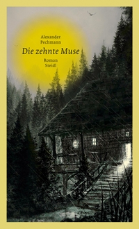 Buchcover: Alexander Pechmann. Die zehnte Muse - Roman. Steidl Verlag, Göttingen, 2020.